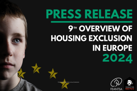 Press Release: Housing Exclusion in Europe - FAP and FEANTSA present the 9th Overview on the 19th of September 2024