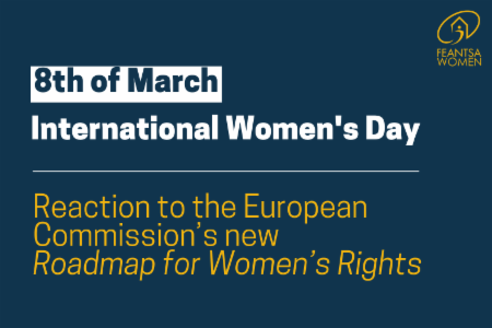 FEANTSA Welcomes the European Commission’s Renewed Commitment to Women’s Rights on International Women’s Day